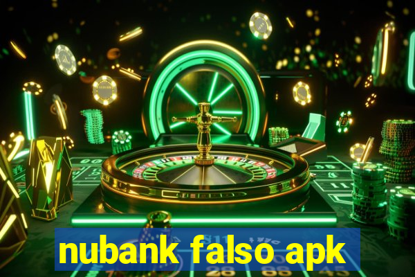 nubank falso apk